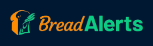 BreadAlerts